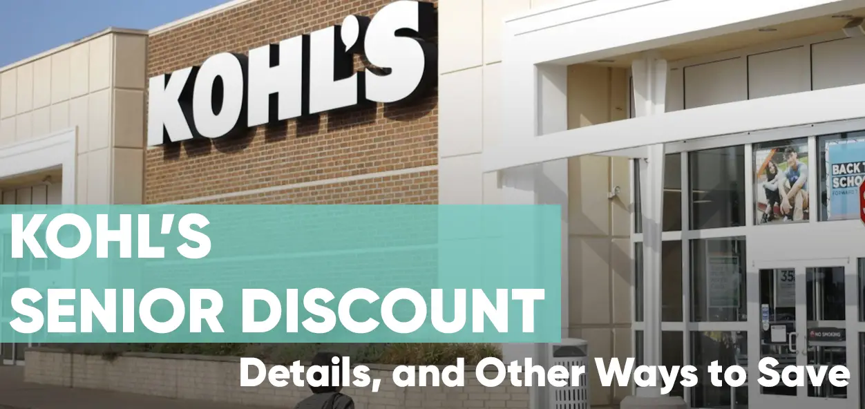 Kohl's Senior Discount Requirements and Details