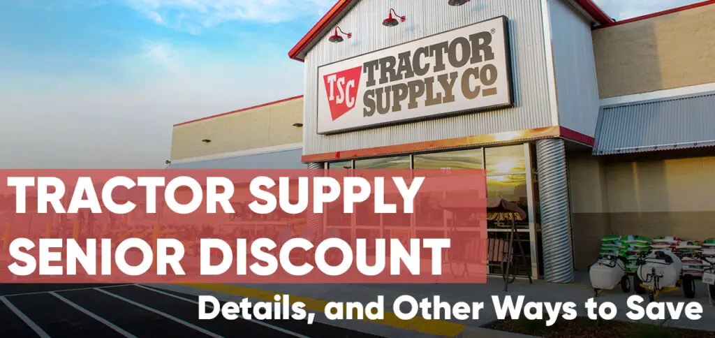 Tractor Supply Senior Discount