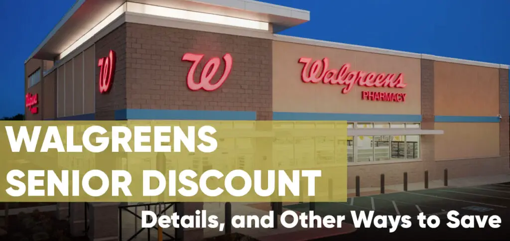 Walgreens Senior Discount