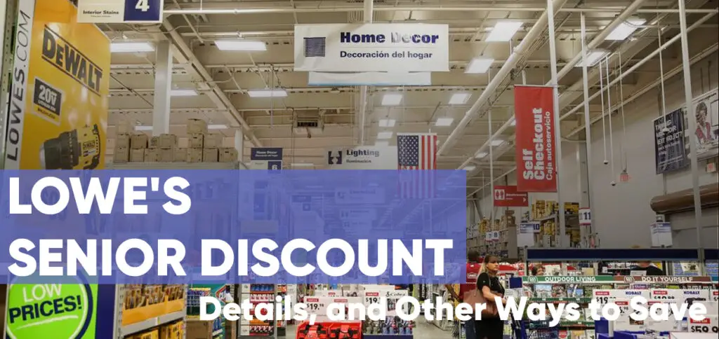 Lowe's Senior Discount Requirements