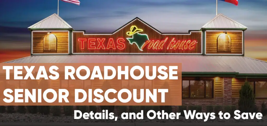 Texas Roadhouse Senior Discount